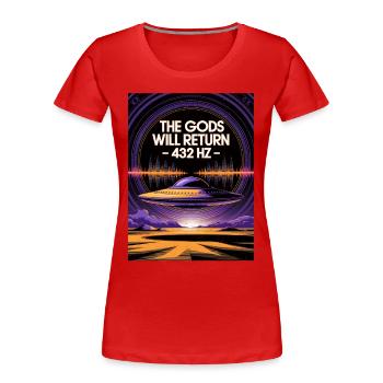 Les Dieux reviendront 432Hz - T-shirt bio Premium Femme - rouge - Devant - Mia (176cm)