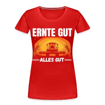 Récolte Bonne Tout Bon Motif Agricole - T-shirt bio Premium Femme - rouge - Devant - Mia (176cm)