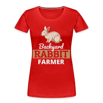 Backyard Rabbit Farmer Animal Farming Farm Drôle - T-shirt bio Premium Femme - rouge - Devant - Mia (176cm)