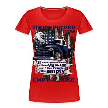 Mutter Natur der V8 Truck und Bier im Kühlschrank - Frauen Premium Bio T-Shirt - Rot - Vorne - Mia (176cm)