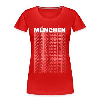 Munich Allemagne City Font Skyline Accueil - T-shirt bio Premium Femme - rouge - Devant - Mia (176cm)