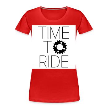 time to ride - T-shirt bio Premium Femme - rouge - Devant - Mia (176cm)