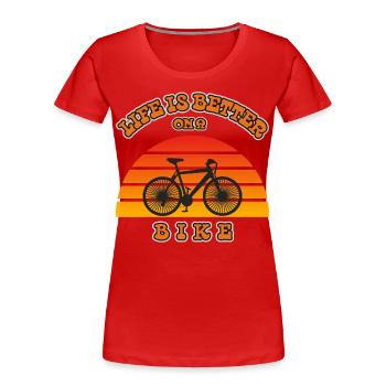 LA VIE EST PLUS BELLE À VÉLO - T-shirt bio Premium Femme - rouge - Devant - Mia (176cm)