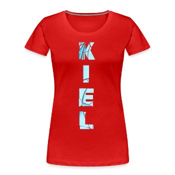 Kiel Germany City Font Skyline Home - Women's Premium Organic T-Shirt - red - Front - Mia (176cm)