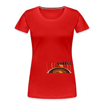Kaffee, das dufte Getränk. - Frauen Premium Bio T-Shirt - Rot - Vorne - Mia (176cm)