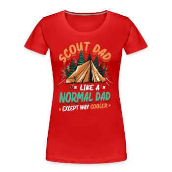 Scout Dad like a normal dad, only much cooler - Women's Premium Organic T-Shirt - red - Front - Mia (176cm)
