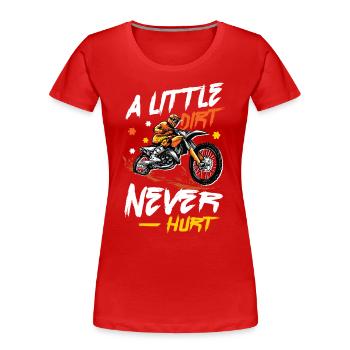 Un peu de saleté ne fait pas mal, le motocross. - T-shirt bio Premium Femme - rouge - Devant - Mia (176cm)