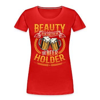 Lustiger Biertrinker - Frauen Premium Bio T-Shirt - Rot - Vorne - Mia (176cm)