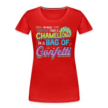 Verwirrter Als Ein Chamäleon - Frauen Premium Bio T-Shirt - Rot - Vorne - Mia (176cm)