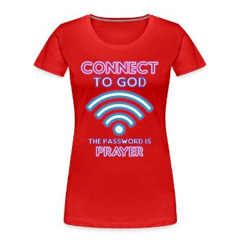 Verbunden Mit Gott, Passwort, Gebet. - Frauen Premium Bio T-Shirt - Rot - Vorne - Mia (176cm)