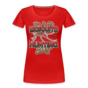 Das Ist Meine Mückenjagd. - Frauen Premium Bio T-Shirt - Rot - Vorne - Mia (176cm)