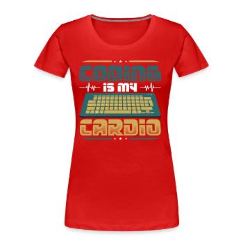 Kodierung Ist Meine Kardio, Code Programmierer - Frauen Premium Bio T-Shirt - Rot - Vorne - Mia (176cm)