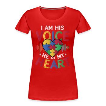 Ich Bin Seine Stimme, Er Ist Mein Herz - Frauen Premium Bio T-Shirt - Rot - Vorne - Mia (176cm)