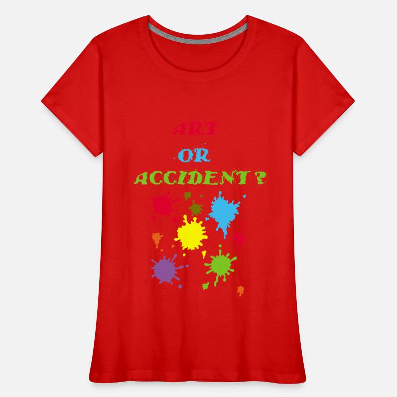Kunst oder Unfall? Frauen Premium Bio T-Shirt