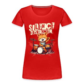 Drums Drums Silence Destroyer Cat Funny - T-shirt bio Premium Femme - rouge - Devant - Mia (176cm)