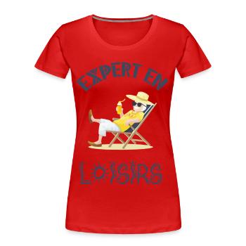 Expert en loisirs - T-shirt bio Premium Femme - rouge - Devant - Mia (176cm)