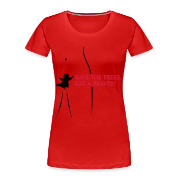 Rette die Bäume. Esst einen Biber. - Frauen Premium Bio T-Shirt - Rot - Vorne - Mia (176cm)