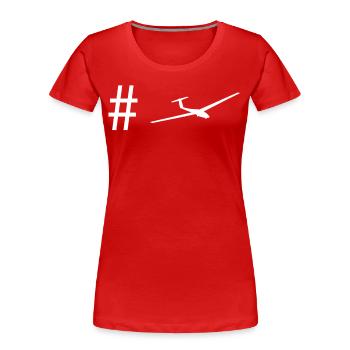 Hashtag - Segelflugzeug - - Frauen Premium Bio T-Shirt - Rot - Vorne - Mia (176cm)