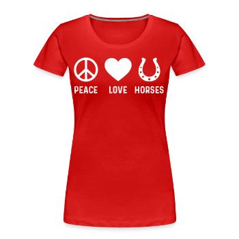 Peace Love Horses - Women's Premium Organic T-Shirt - red - Front - Mia (176cm)