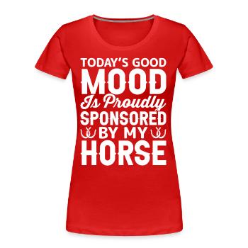 The good mood of today is proud of my Pfe - Women's Premium Organic T-Shirt - red - Front - Mia (176cm)