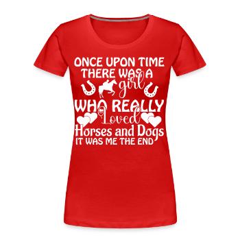 Once Upon A Time There Was A Girl Who Really Loved - Women's Premium Organic T-Shirt - red - Front - Mia (176cm)