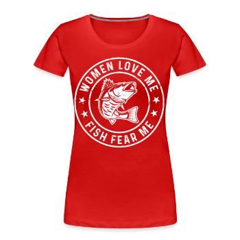 Les femmes m’aiment Les Poissons ont peur de moi - T-shirt bio Premium Femme - rouge - Devant - Mia (176cm)