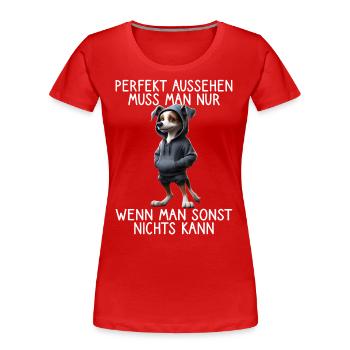chien drôle disant amoureux des animaux chien drôle chien - T-shirt bio Premium Femme - rouge - Devant - Mia (176cm)