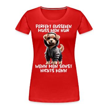 chien drôle disant amoureux des animaux chien drôle chien - T-shirt bio Premium Femme - rouge - Devant - Mia (176cm)