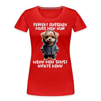 chien drôle disant amoureux des animaux chien drôle chien - T-shirt bio Premium Femme - rouge - Devant - Mia (176cm)