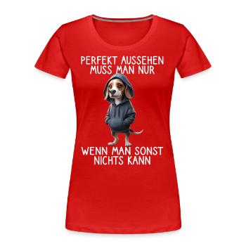 chien drôle disant amoureux des animaux chien drôle chien - T-shirt bio Premium Femme - rouge - Devant - Mia (176cm)