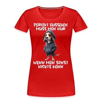 chien drôle disant amoureux des animaux chien drôle chien - T-shirt bio Premium Femme - rouge - Devant - Mia (176cm)