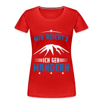 Assez je Vais Randonnée Cadeau montagnes vintage - T-shirt bio Premium Femme - rouge - Devant - Mia (176cm)