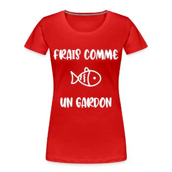 Frisch wie eine Kakerlake - Frauen Premium Bio T-Shirt - Rot - Vorne - Mia (176cm)