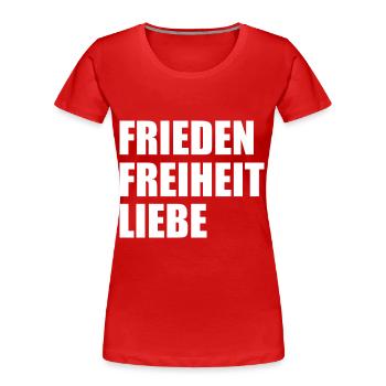 Frieden freiheit liebe - Frauen Premium Bio T-Shirt - Rot - Vorne - Mia (176cm)