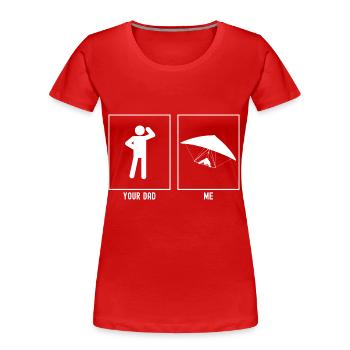 Ton Père - Moi - Atterrissage planant - T-shirt bio Premium Femme - rouge - Devant - Mia (176cm)
