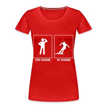 Votre mari - Mon mari - Expert en ski - T-shirt bio Premium Femme - rouge - Devant - Mia (176cm)