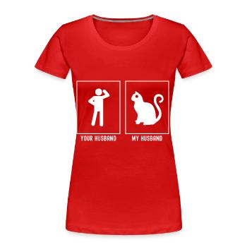 Votre mari - Mon mari - de chat - T-shirt bio Premium Femme - rouge - Devant - Mia (176cm)