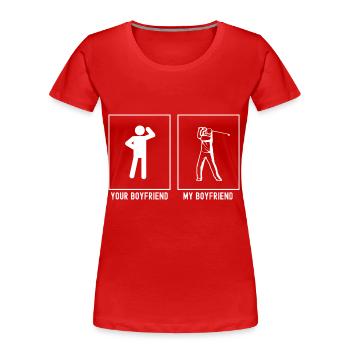 Ihr Freund - Mein Freund - Golfschwung - Frauen Premium Bio T-Shirt - Rot - Vorne - Mia (176cm)