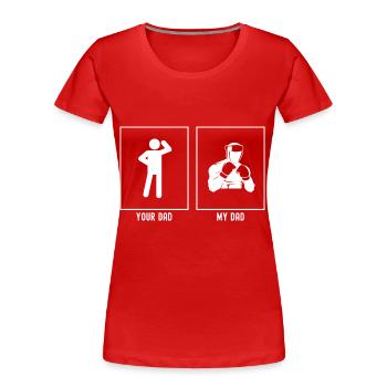 Ton père - Mon père - Boxeur Amateur Combattant - T-shirt bio Premium Femme - rouge - Devant - Mia (176cm)