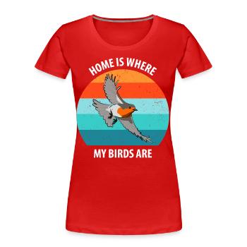 Vogelbeobachtung Vögel Beobachten Birding Vogel - Frauen Premium Bio T-Shirt - Rot - Vorne - Mia (176cm)