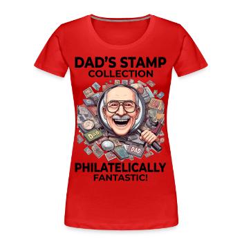 Timbre-poste vintage Collector Papa Philatéliste - T-shirt bio Premium Femme - rouge - Devant - Mia (176cm)