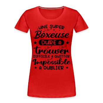 Une Super Boxeuse - Cadeau boxeuse - T-shirt bio Premium Femme - rouge - Devant - Mia (176cm)