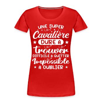 Ein Super Rider - Rider Geschenk - Frauen Premium Bio T-Shirt - Rot - Vorne - Mia (176cm)