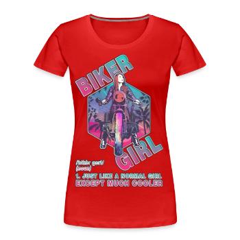 Biker Girl, Rider Girl, Racer Girl Definition Kunst - Frauen Premium Bio T-Shirt - Rot - Vorne - Mia (176cm)