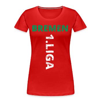 Bremen 1.Liga Promotion - Women's Premium Organic T-Shirt - red - Front - Mia (176cm)