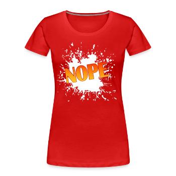 Nope - Frauen Premium Bio T-Shirt - Rot - Vorne - Mia (176cm)
