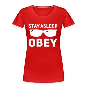 Schlafen Sie, gehorchen Sie - Frauen Premium Bio T-Shirt - Rot - Vorne - Mia (176cm)