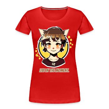 Lebe im Moment, Katzen-mädchen - Frauen Premium Bio T-Shirt - Rot - Vorne - Mia (176cm)