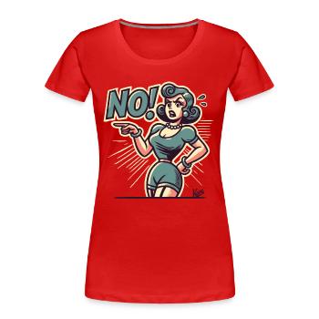 La femme dit non ! - T-shirt bio Premium Femme - rouge - Devant - Mia (176cm)