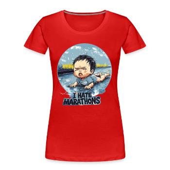 Bébé qui pleure « Je déteste les marathons » - T-shirt bio Premium Femme - rouge - Devant - Mia (176cm)